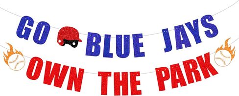 Pre Strung Go Blue Jays Own The Park Banner -Toronto Jays party decor, Baseball team party，Celebration Baseball Game Day Party Decorations banner Blue and Red Glitter in Saudi Arabia