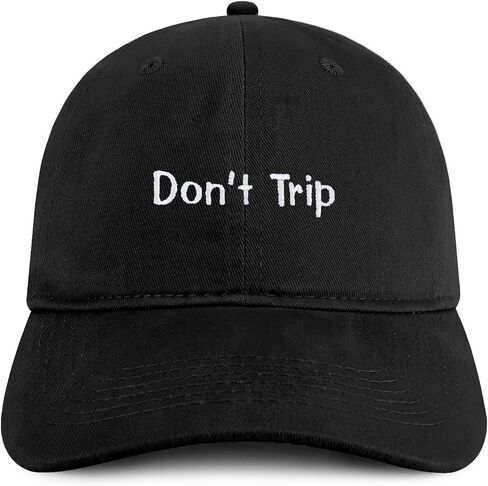 Trendy Apparel Shop Don't Trip Embroidered Cotton Unstructured Low Profile Dad Hat in Kuwait