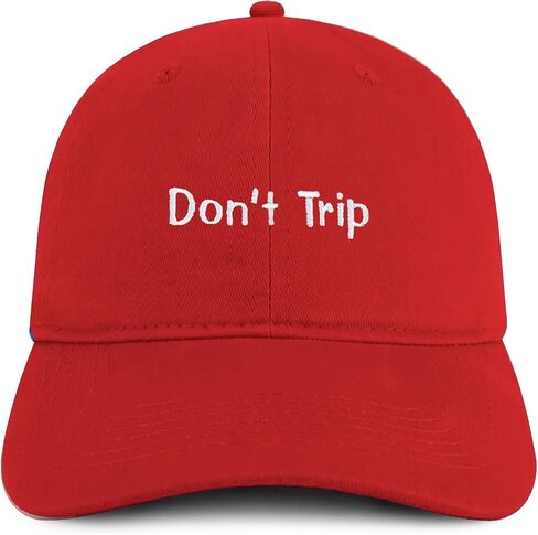 Trendy Apparel Shop Don't Trip Embroidered Cotton Unstructured Low Profile Dad Hat in Saudi Arabia