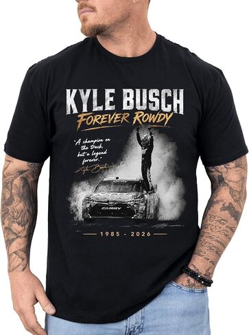 تي شيرت Forever Rowdy Kyle B Racing، لأنك لا تعرف أبدًا قميصًا، تي شيرت برسومات يوم السباق، قميص مطبوع عليه خلفية رياضة السيارات in Kuwait