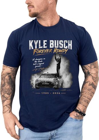 تي شيرت Forever Rowdy Kyle B Racing، لأنك لا تعرف أبدًا قميصًا، تي شيرت برسومات يوم السباق، قميص مطبوع عليه خلفية رياضة السيارات in Kuwait