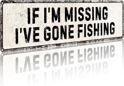 Funnysign “If I’m Missing I’ve Gone Fishing" Vintage Tin Sign – Rustic Metal Wall Decor for Fishing Room, Man Cave, Cabin or Garage, 4×16 Inch (9832) in Saudi Arabia