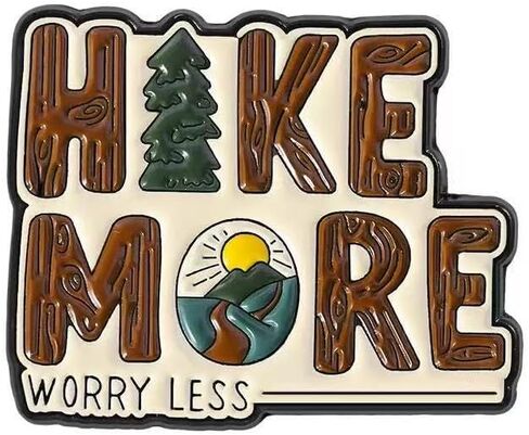 "Hike More Worry Less" Nature Enamel Pin, Outdoor Adventure Lapel Badge for Hikers & Campers in Saudi Arabia
