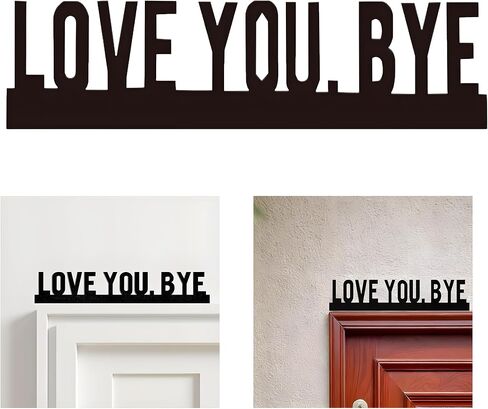 Metal Love You Bye Sign Above Door 3D Wall Art Decor Letters Cute Door Topper Boho Farmhouse for Living Room, Hallway Entryway, Door Frame Decal Home Decor Corner Sign Housewarming Gifts for Your Family Lovers in Saudi Arabia