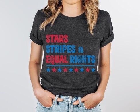 Stars Stripes and Equal Rights Shirt, Equal Rights Shirt, Liberal Tee, Feminism Shirt, Women Rights T-Shirt in Kuwait