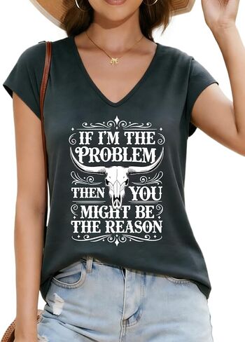Womens If I'm The Problem You Might Be The Reason V-Neck T-Shirt Tee Ladies Top Colored Cotton Shirt in Kuwait