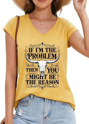 Womens If I'm The Problem You Might Be The Reason V-Neck T-Shirt Tee Ladies Top Colored Cotton Shirt in Kuwait