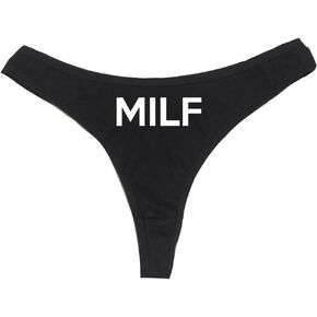 Dirty Girl Undies MILF Women's High Rise Sexy Thong, Dirty Undies! Black