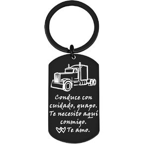 Spanish Drive Safe Keychain for Truck Drivers, I Need You Here with Me Gifts for Him Men Boyfriend Husband in Saudi Arabia