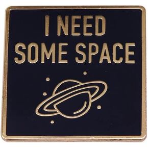 I Need some Space Enamel Lapel Pin Cosmic Emblem Funny Metal Badge Brooch in Saudi Arabia