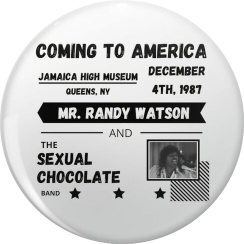 Coming To America - Sexual Chocolate Mr. Randy Watson Pin Lapel Pin Cute Brooch Pins Badges 0.75" in Saudi Arabia