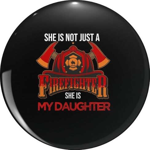 She Is Not Just A Firefighter She Is My Daughter My Daughter Is Firefighter Thin Red Line Proud Fire Dad Mom Metal Lapel Pin Tie Tack Pinback 0.75" in Saudi Arabia
