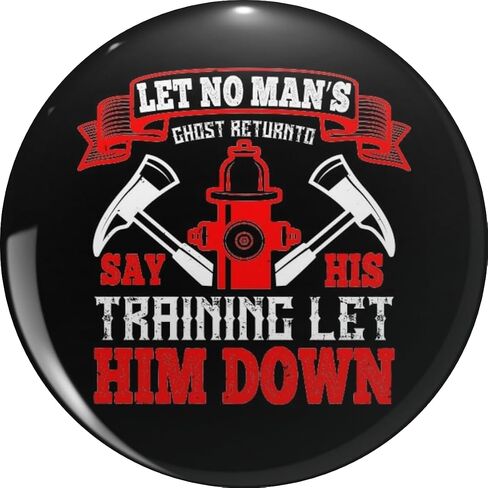 Let No Manâ€™s Ghost Return To Say His Training Let Him Down Metal Lapel Pin Tie Tack Pinback 0.75" in Saudi Arabia