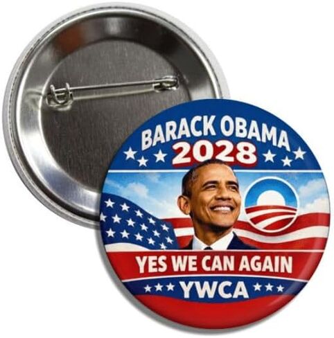 Barack Obama 2028 Yes We Can Again YWCA Political Campaign Pin Button Badge, 2.25 Inch, Third Term in 28 in Kuwait