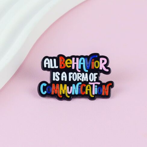 All Behavior Is A Form Of Communication Pin Brooch, Autism Awareness Enamel Pin, Gift For Behavioral Therapist Neurodivergent Friend, Neurodiverse Lapel Badge, Autistic Advocate Brooches, Counseling Accessories in Kuwait