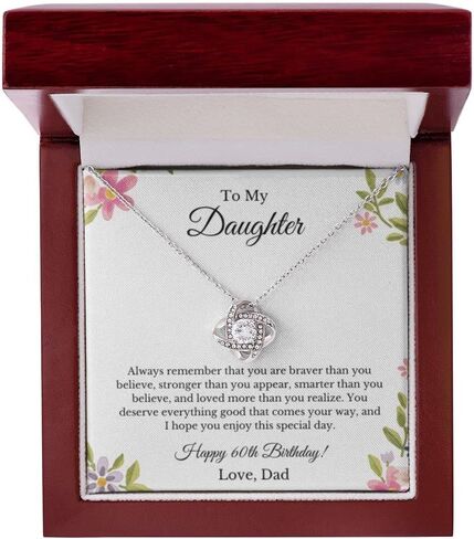 Daughter's 60th Birthday Necklace Gift with Message Card, to My Daughter 60th Birthday Gift from Dad in Kuwait