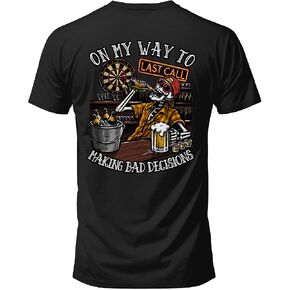 Salty Bones On My Way to Making Bad Decisions Last Call Graphic T-Shirt, 100% Ringspun Cotton, Classic Fit, Printed in USA in Saudi Arabia