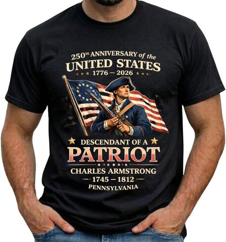 Custom Descendant of a Patriot T-Shirt, Personalized 250th Anniversary USA Tee, 1776-2026 American Heritage Gift Black in Saudi Arabia
