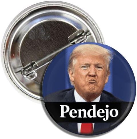 دبوس شارة مضاد لترامب، Pendejo غبي 1.50 بوصة دبوس خلفي سياسي in Kuwait