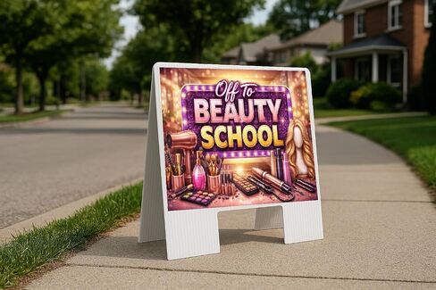 Off To Beauty School Folding Plastic A-Frame Double Sided 23x23 in. Sign in Saudi Arabia