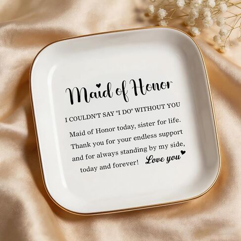 Maid of Honor Ring Dish-Maid of Honor Today Sister for Life-Ceramic Jewelry Tray, Bridesmaid Proposal Gift from Bride, Bridal Shower Bachelorette Wedding Gift 4.52x4.52inch in Kuwait