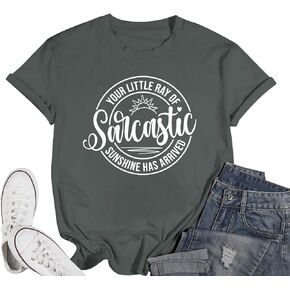 Funny Sarcastic Shirts for Women Your Little Ray of Sarcastic Sunshine Has Arrived T Shirts Humor Graphic Tees Tops in Saudi Arabia