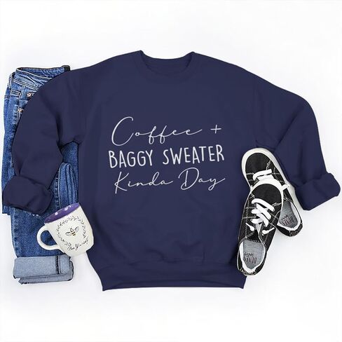 Coffee Baggy Sweater Kinda Day Letter Print Sweatshirts Women Round Neck Long Sleeve Pullovers Plus Size Sweatshirt in Saudi Arabia