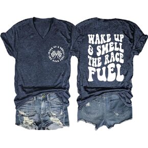 Wake Up and Smell The Race Fuel Shirt Racing T Shirts for Women Funny Graphic Tees Casual Short Sleeve Tops in Saudi Arabia