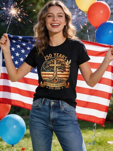 250 Years Faith and Freedom USA 250th Anniversary T Shirt, Patriotic Christian Independence Day July 4th 2026 Tee (T7Black,XL) in Saudi Arabia