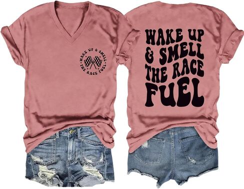 Wake Up and Smell The Race Fuel Shirt Racing T Shirts for Women Funny Graphic Tees Casual Short Sleeve Tops in Saudi Arabia