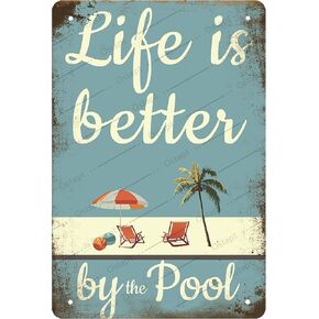 Life is Better by the Pool Metal Signs for Outside Funny Pool Signs for Outside Outdoor Water Park Beach Decor Deck Decor Summer Gift 8x12 inch in Saudi Arabia