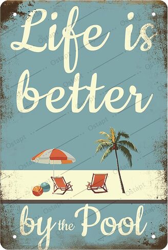 Life is Better by the Pool Metal Signs for Outside Funny Pool Signs for Outside Outdoor Water Park Beach Decor Deck Decor Summer Gift 8x12 inch in Saudi Arabia