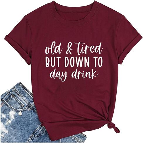 TSIIUO Drinking Shirts for Women Old and Tired But Down to Day Drink T-Shirt Drinking Lover Short Sleeve Casual Tops in Saudi Arabia