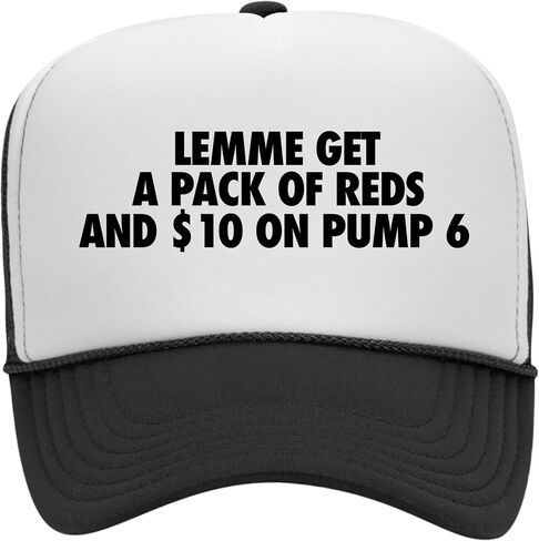 Lemme Get A Pack of Reds and $10 On Pump 6 Trucker Hat | Meme Funny Cowboy | Premium Foam Snapback Hat for Men & Women in Kuwait