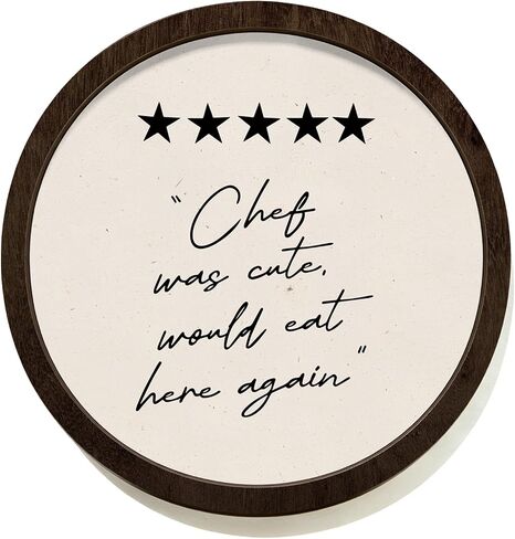 CalmVerve Funny Kitchen Round Wooden Wall Art, Neutral Minimalist Chef Was Cute Would Eat Here Again Wall Decor Framed for Kitchen Dining Room Restaurant, 10x10 inch in Saudi Arabia