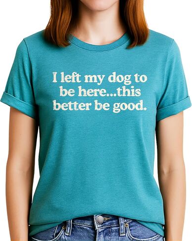 Classy Mood Dog Mom T-Shirt for Women – Cute Pet Lover Saying Shirt – Funny Gift for Dog Mother in Saudi Arabia