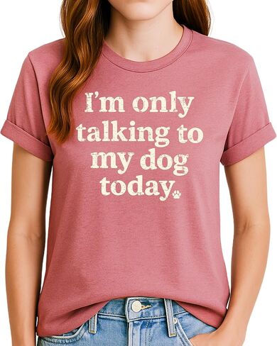 Classy Mood Dog Mom T-Shirt for Women – Cute Pet Lover Saying Shirt – Funny Gift for Dog Mother in Saudi Arabia