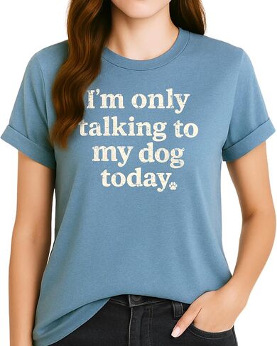 Classy Mood Dog Mom T-Shirt for Women – Cute Pet Lover Saying Shirt – Funny Gift for Dog Mother in Saudi Arabia