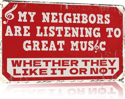 Funny Music Metal Sign My Neighbors Are Listening To Great Music Vintage Sign for Man Cave Patio Home Bar Garage Wall Decor Gifts for Men 12x8 Inch in Kuwait