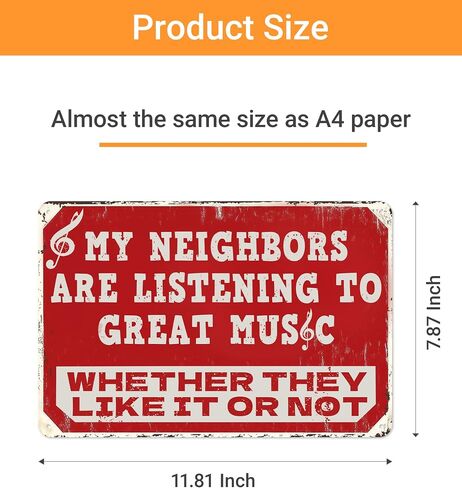 Funny Music Metal Sign My Neighbors Are Listening To Great Music Vintage Sign for Man Cave Patio Home Bar Garage Wall Decor Gifts for Men 12x8 Inch in Kuwait