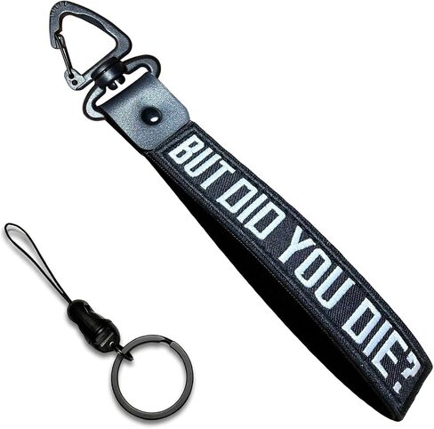 BUT DID YOU DIE Personalized Keychain, Wrist Lanyard Keychain for Women & Men, Wristlet Strap for Car Keys, Wallet, Backpack, Luggage, Motorcycles in Saudi Arabia