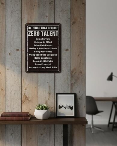 10 Things That Require Zero Talent Metal Tin Sign, Motivational Wall Decor For Office Gym Classroom, Vintage Inspirational Quote, 8x12 Inch in Kuwait