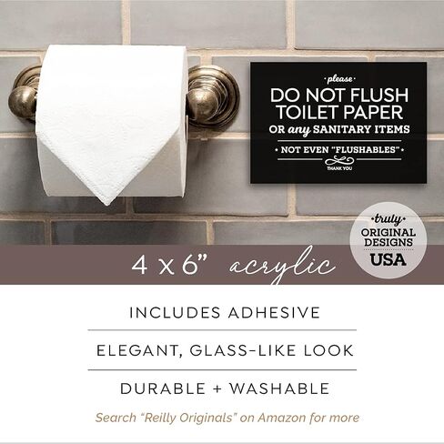 Reilly Originals 4x6 Inch Please do Not Flush Toilet Paper or Any Sanitary Products, Designer Sign ~ Ready to Stick, Lean or Frame in Kuwait
