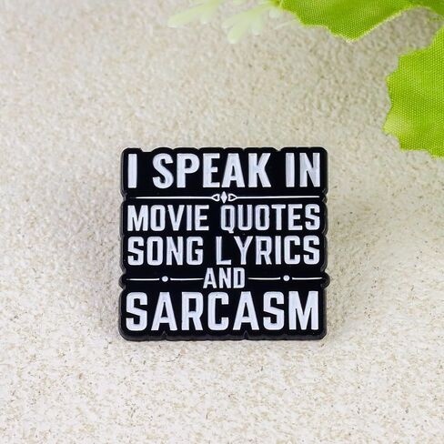 I Speak In Movie Quotes Song Lyrics And Sarcasm Pin Brooch, Funny Sarcastic Enamel Pin, Gift For Sassy Friend Coworker Sass Queen, Savage Humor Saying Brooches, Witty Saying Attitude Lapel Badge, Hilarious Accessories in Saudi Arabia