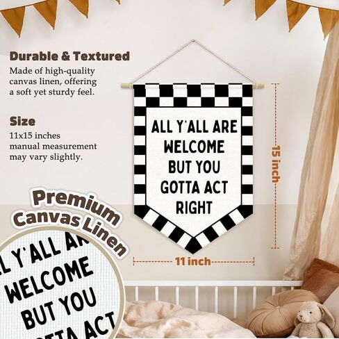 CalmVerve All Y'all Are Welcome But You Gotta Act Right Banner Flags Checkered Classroom Decor，Welcome Hanging Wall Canvas Banner，Classroom Door Decor Playroom Office Decors 15x11inch in Saudi Arabia