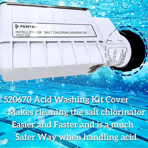 مجموعة أدوات غسيل حمض 520670 مكونة من قطعتين متوافقة مع Pen-tair Ilor 30، IC15 IC20 IC40 IC60 IntelliChlor Salt Chlorinator، طقم غطاء تنظيف خلايا الملح in Kuwait
