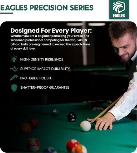 EAGLES Professional Billiard Ball Set – 2-1/4" Regulation Size Pool Table Balls – High-Density Poly-Resin for Precision Balance, Friction Resistance & True Roll – Complete 16 Ball Set in Kuwait
