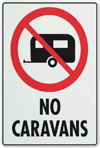 No Caravans Warning Sign 12×8 | Prohibition Symbol, Bold Text Display in Kuwait