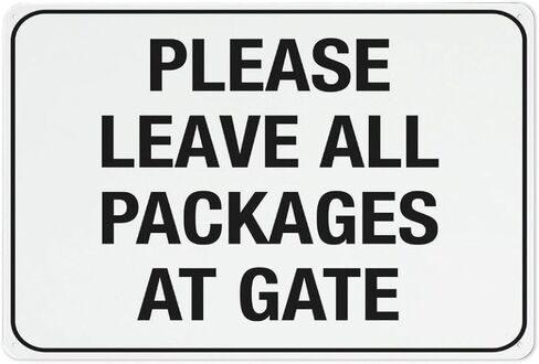 يرجى ترك جميع الطرود عند علامة تحذير البوابة 12×8 | أبيض وأسود، قابل للتركيب in Kuwait