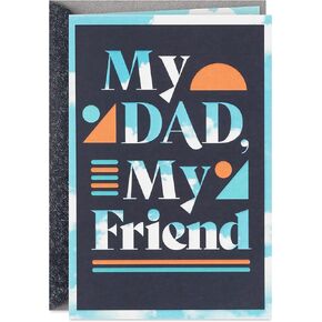 Hallmark Birthday Card for Dad (My Dad, My Friend)